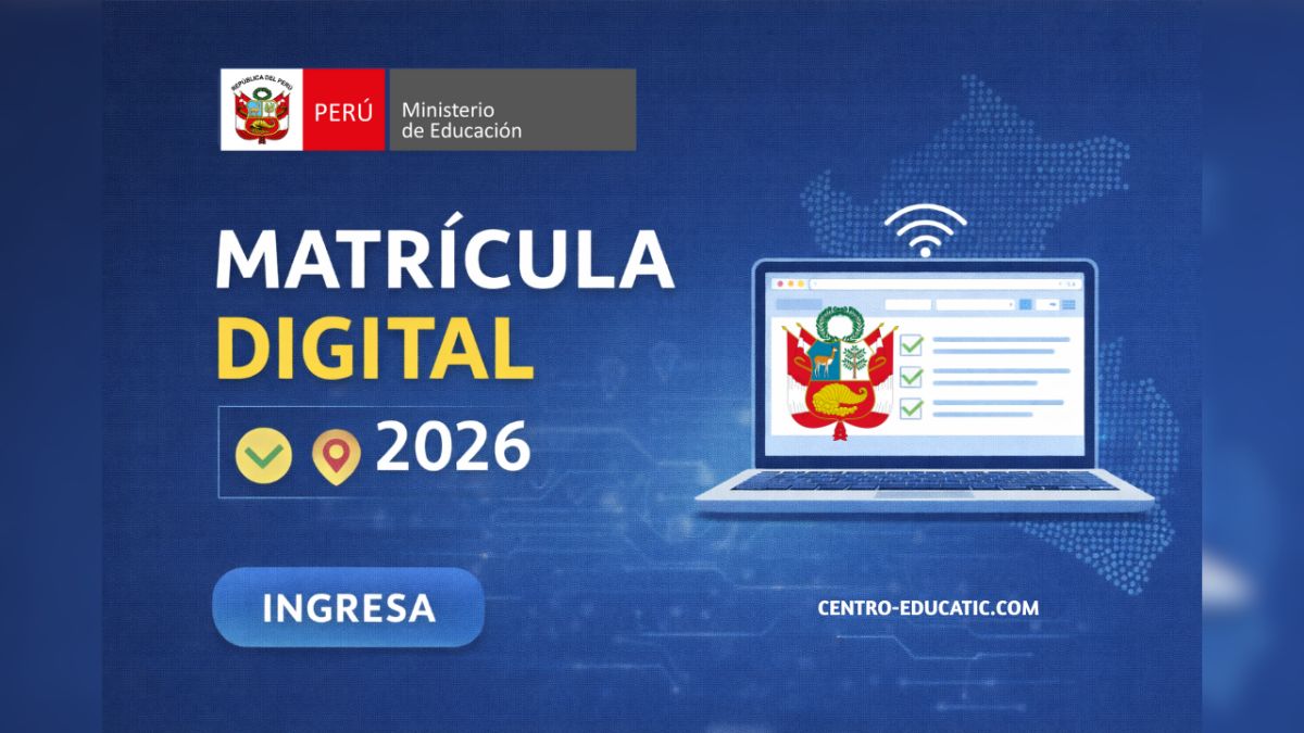 Matrícula Digital 2026: Minedu habilita plataforma oficial para inscribir a estudiantes en colegios públicos